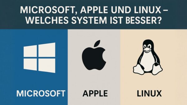 Microsoft, Apple & co – welches Betriebssystem?